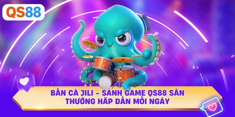 Bắn cá Jili