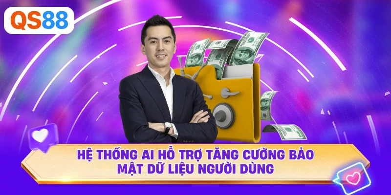 Hệ thống AI hỗ trợ tăng cường bảo mật dữ liệu