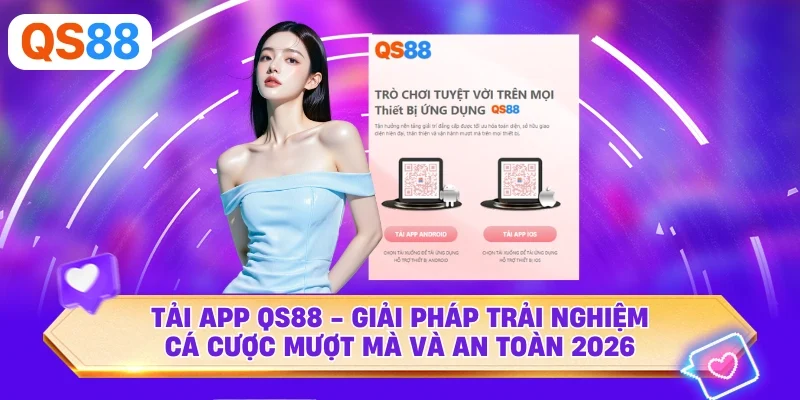 Tải App QS88